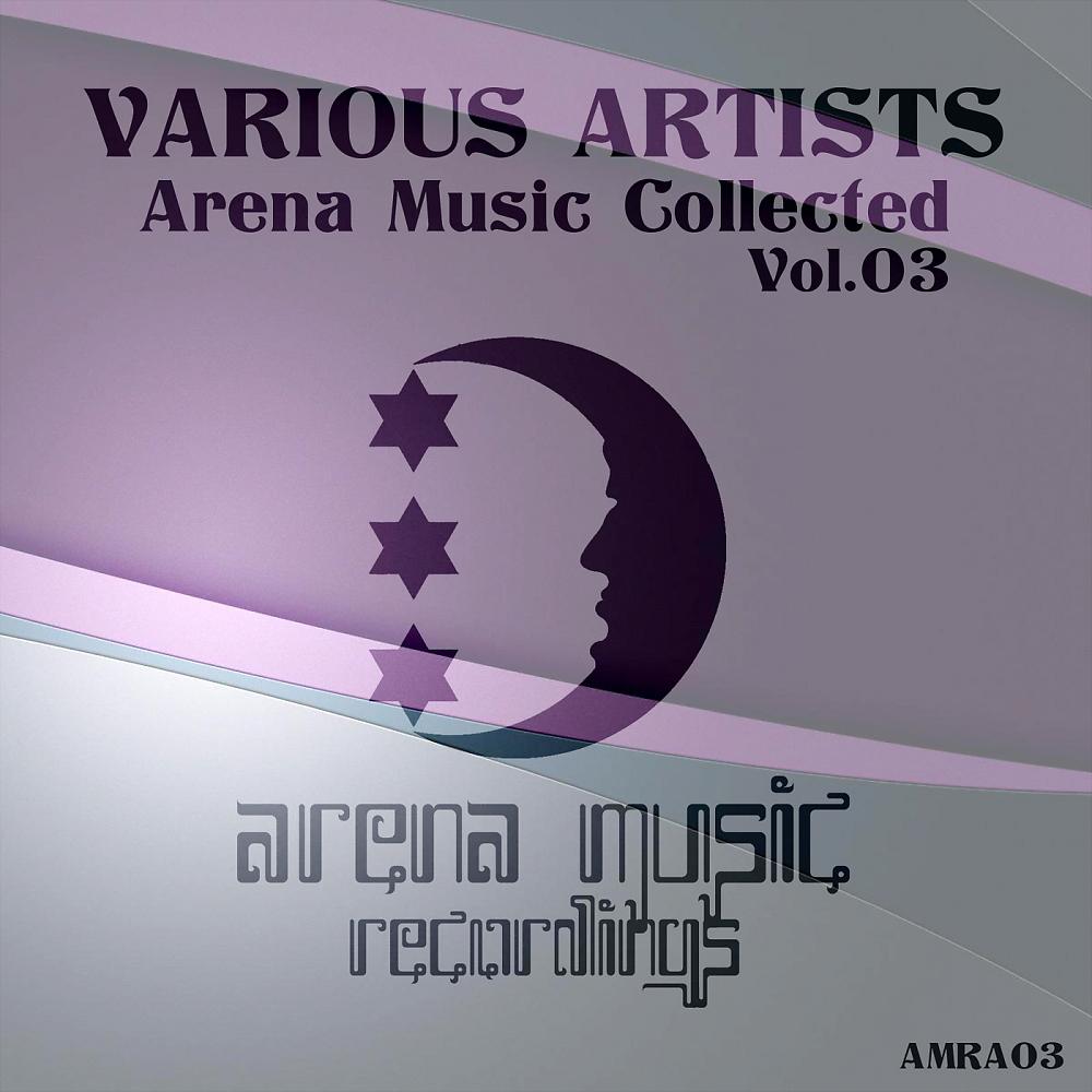 Постер альбома Arena Music Collected Vol.03