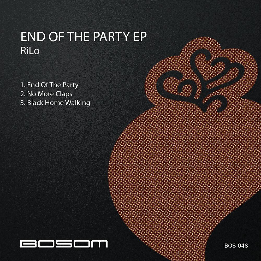 RiLo - End Of The Party