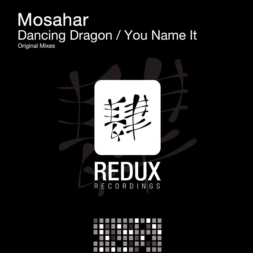 Постер альбома Dancing Dragon / You Name It
