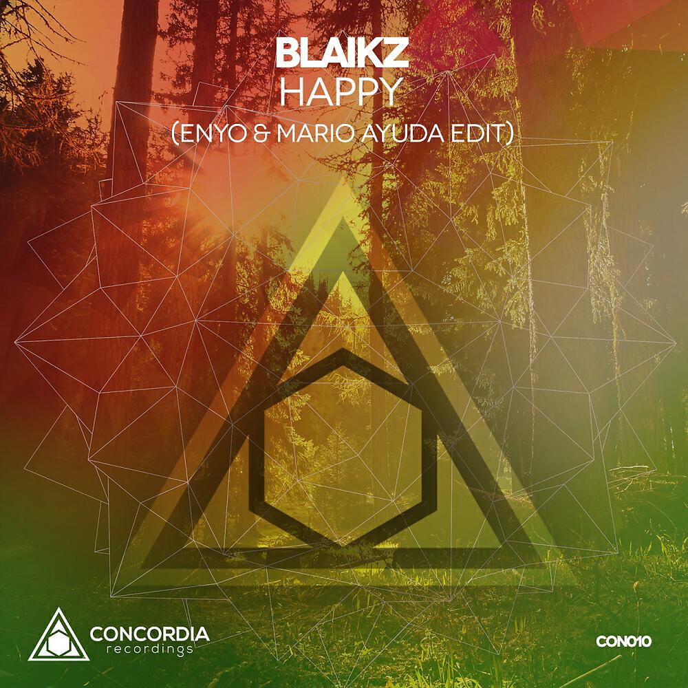 Blaikz - Happy (Enyo & Mario Ayuda Radio Edit)