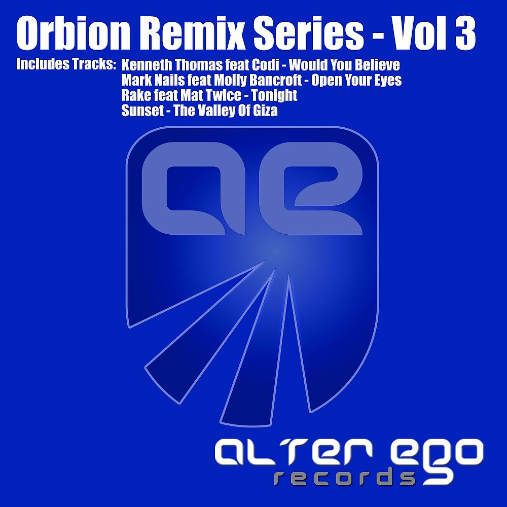 Постер альбома Orbion Remix Series, Vol. 03