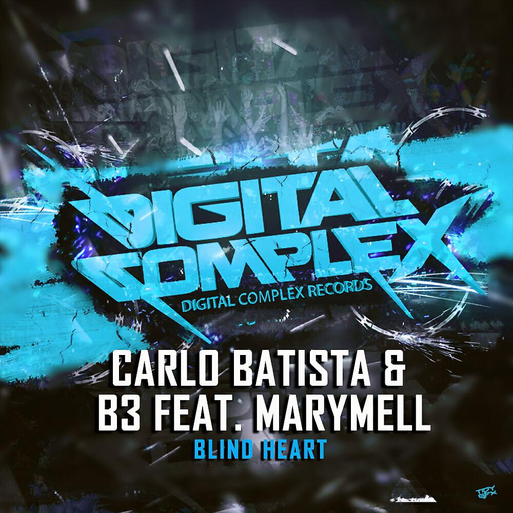 Carlo Batista - Blind Heart