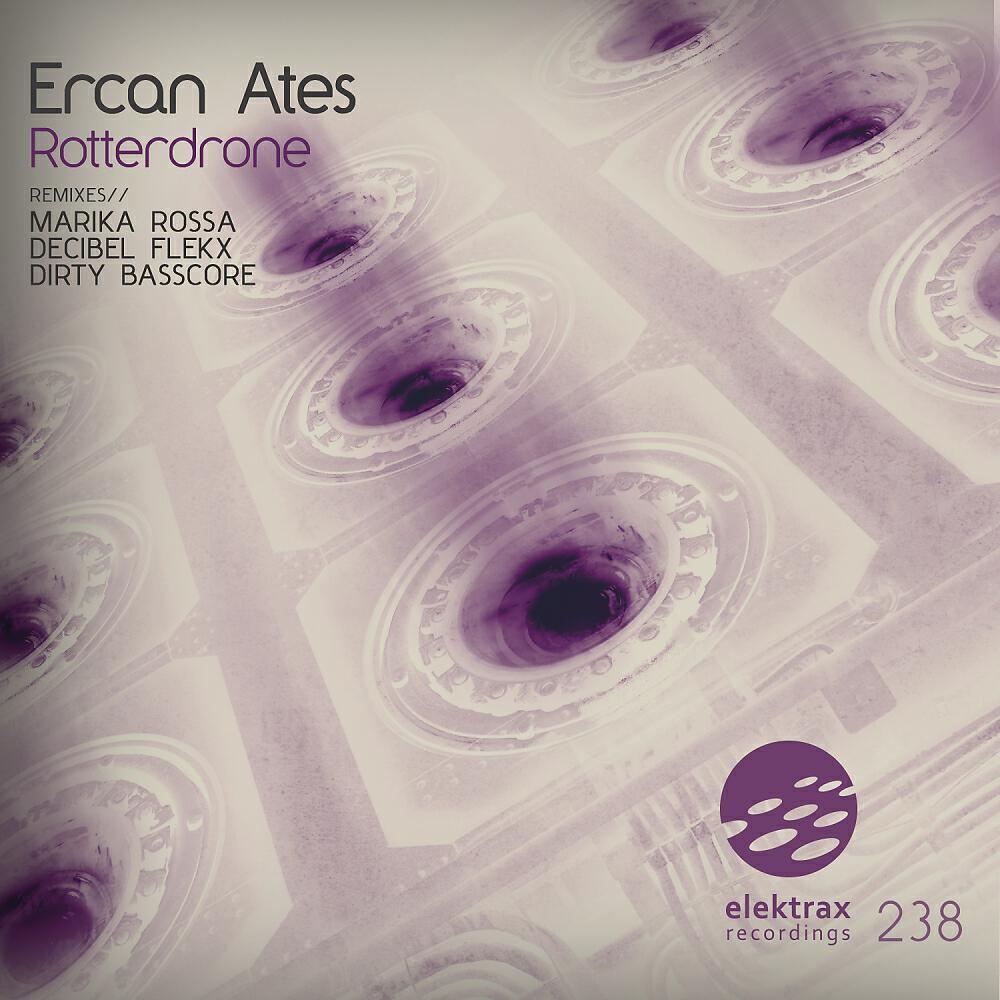 Ercan Ates - Rotterdrone (Decibel Flekx Remix)