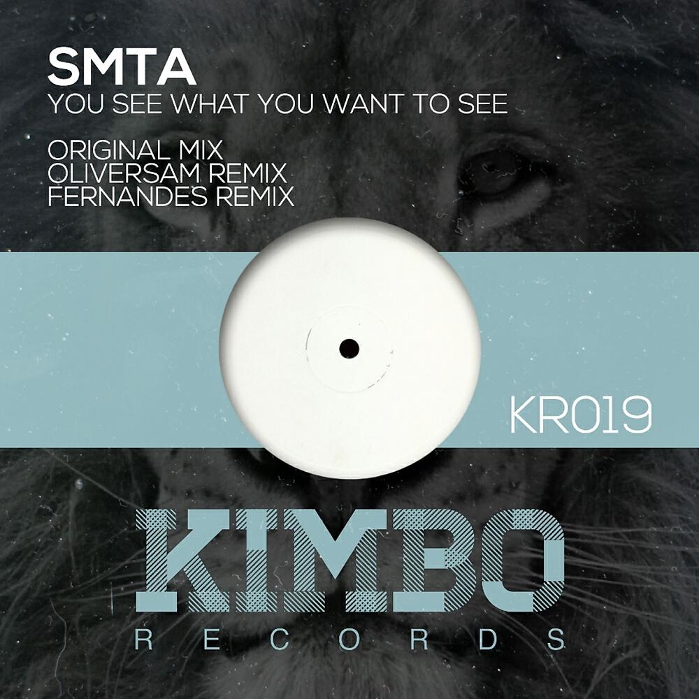 SMTA - You See What You Want To See (Oliversam Remix)
