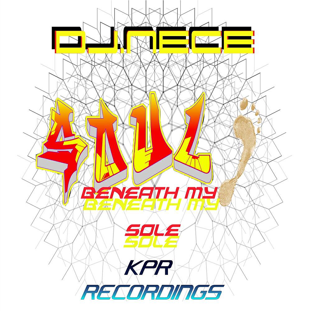 DJ.Nece - Soul Beneath My Sole (Du Blond Remix)