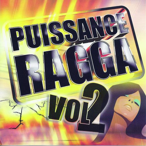 Постер альбома Puissance ragga, vol. 2