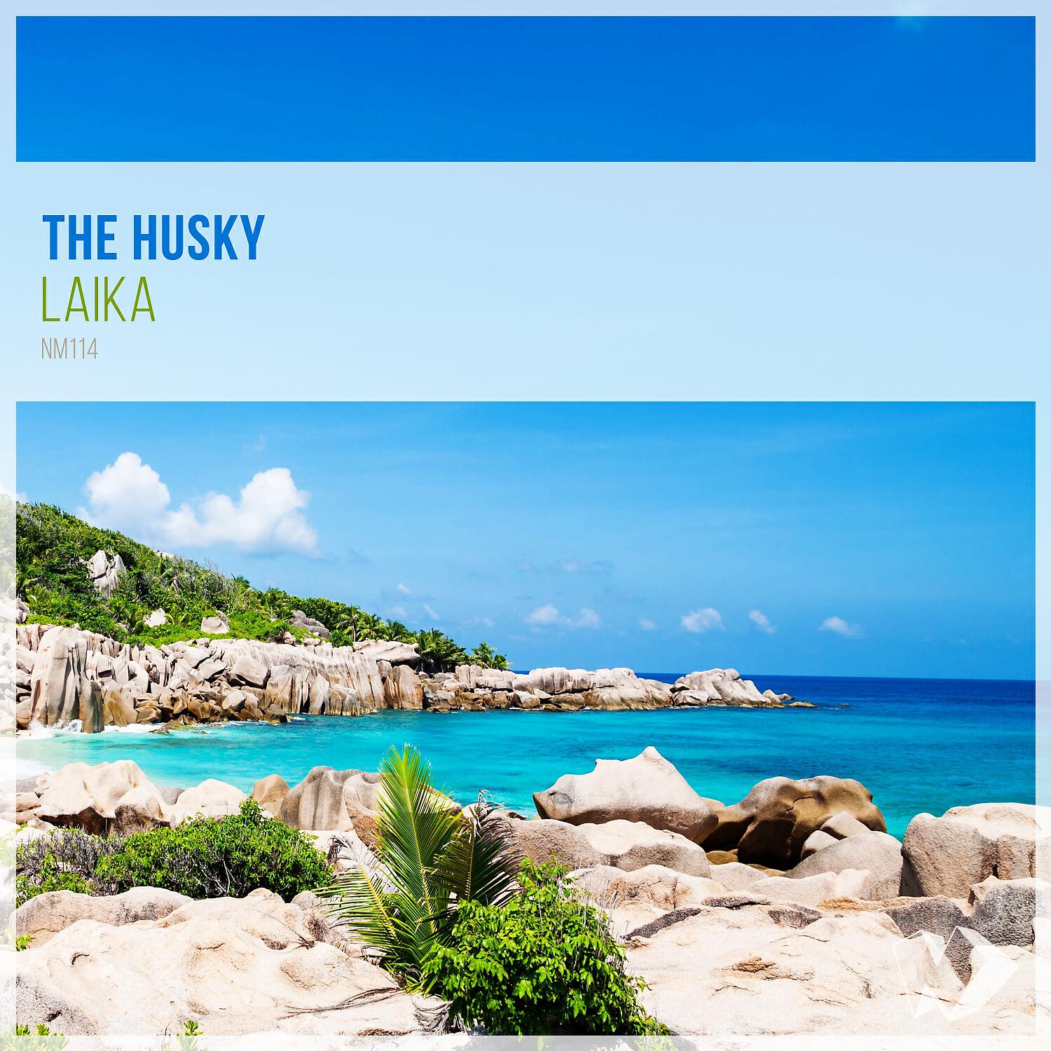 The Husky - Laika (Radio Edit)