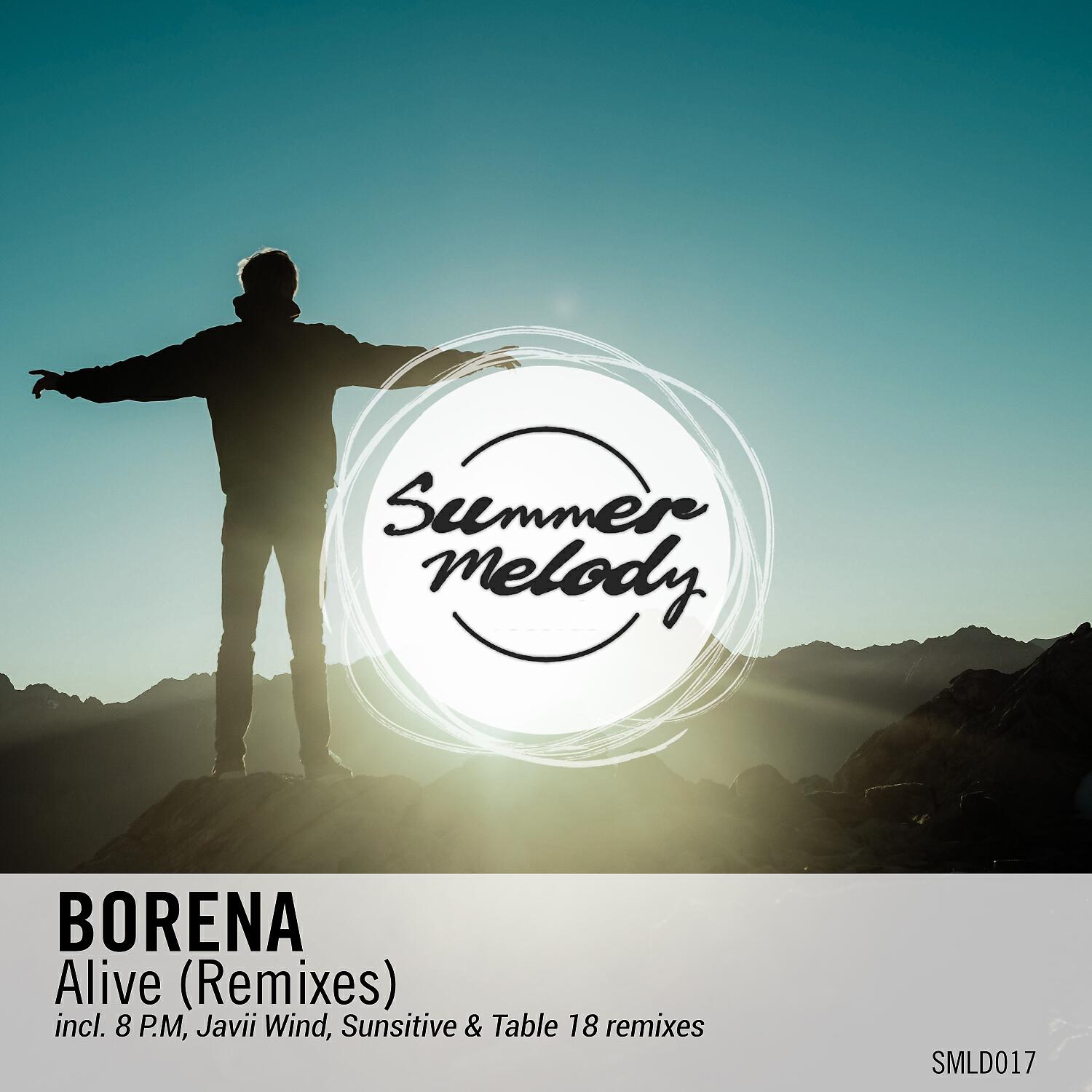 Borena - Alive (Sunsitive Remix)