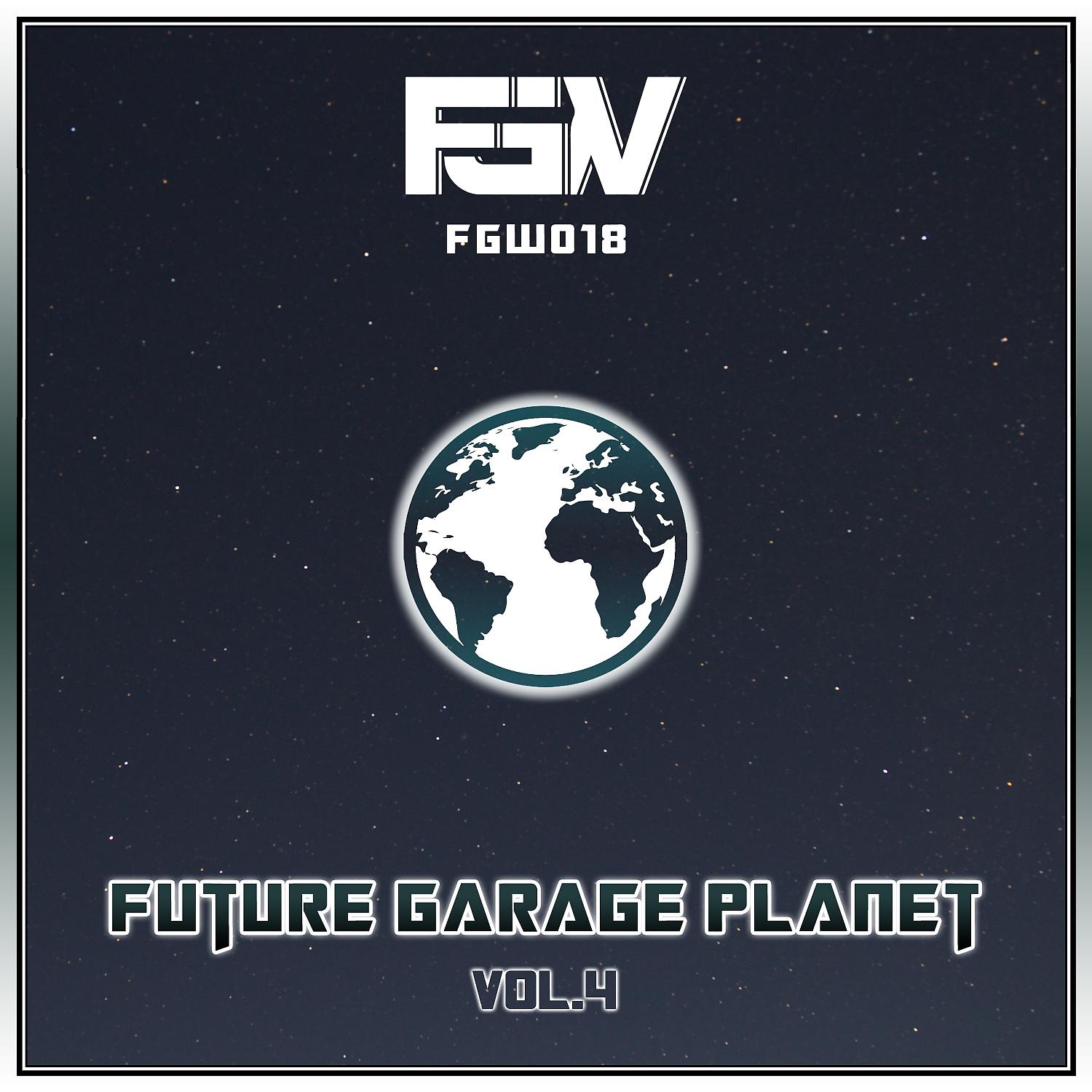 Постер альбома Future Garage Planet, Vol.4
