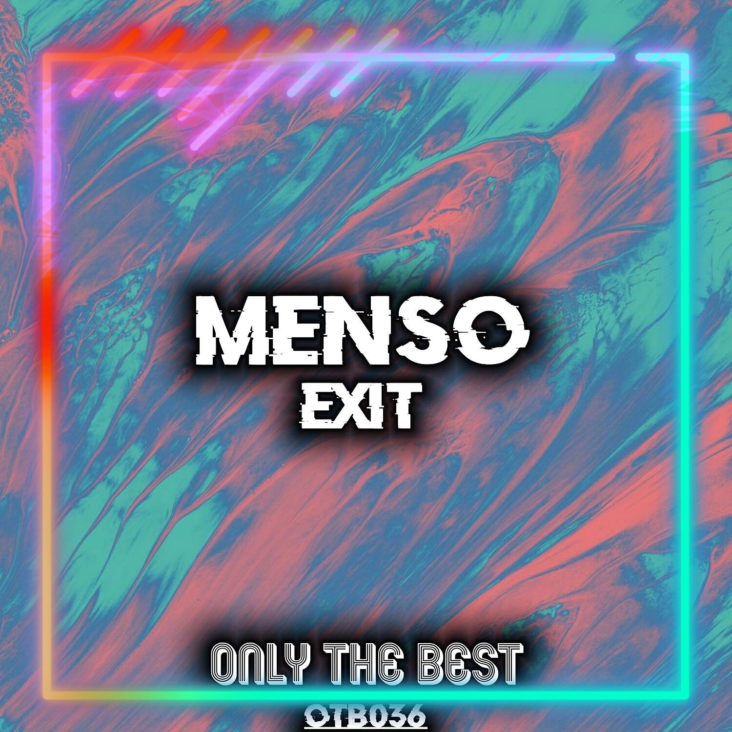 Menso - Exit