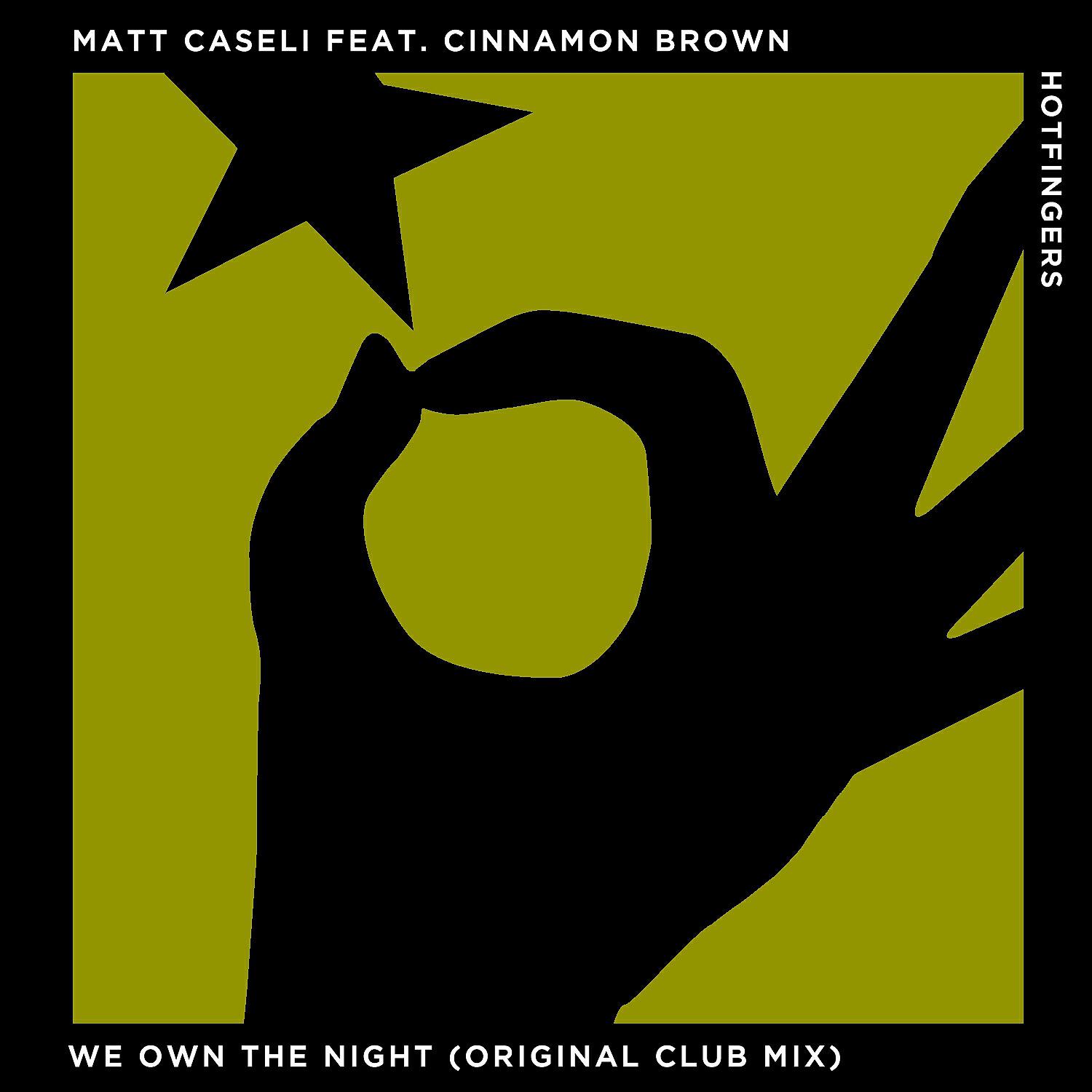 Matt Caseli - We Own the Night (Original Club Mix)