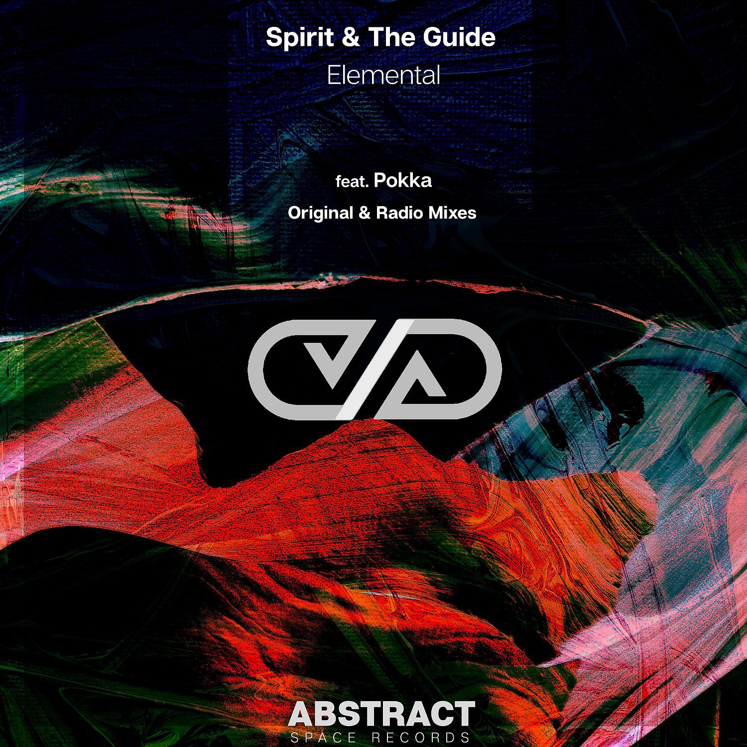 Постер альбома Spirit & the Guide Ft. Pokka - Elemental