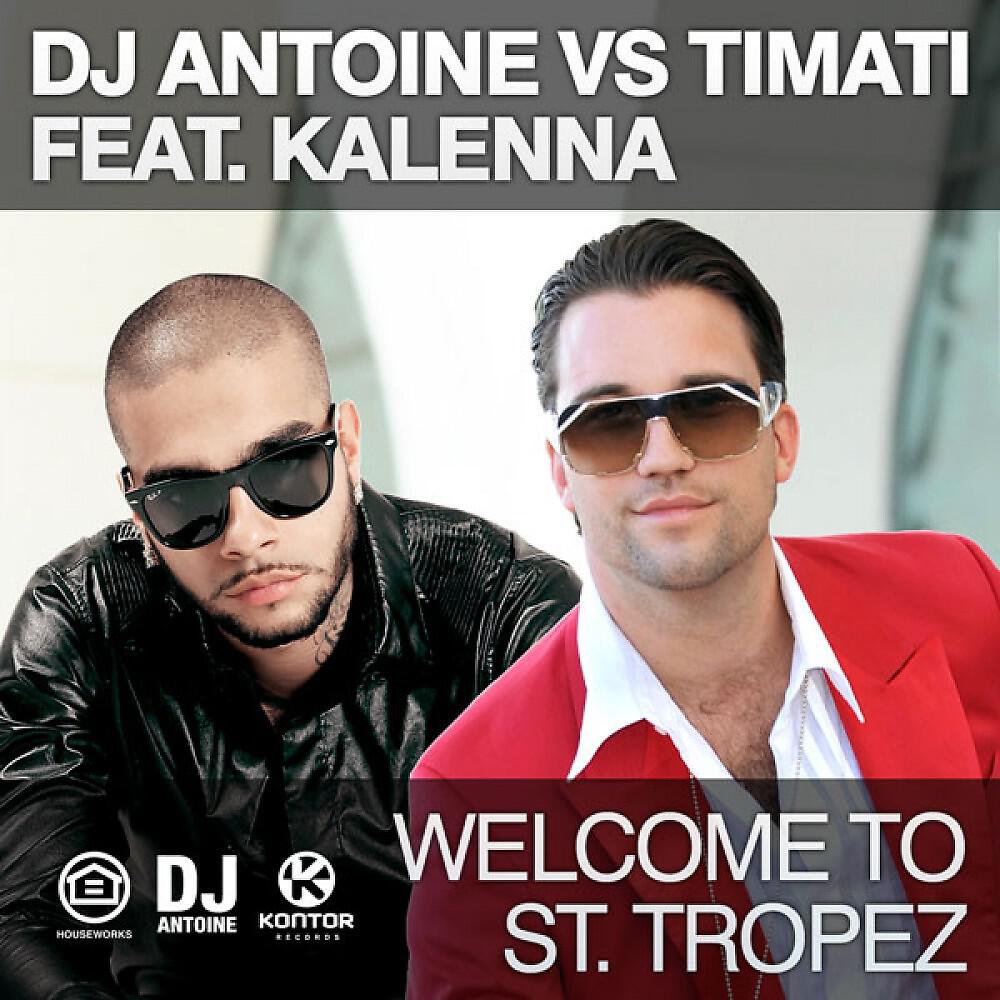 Постер альбома Welcome to St. Tropez