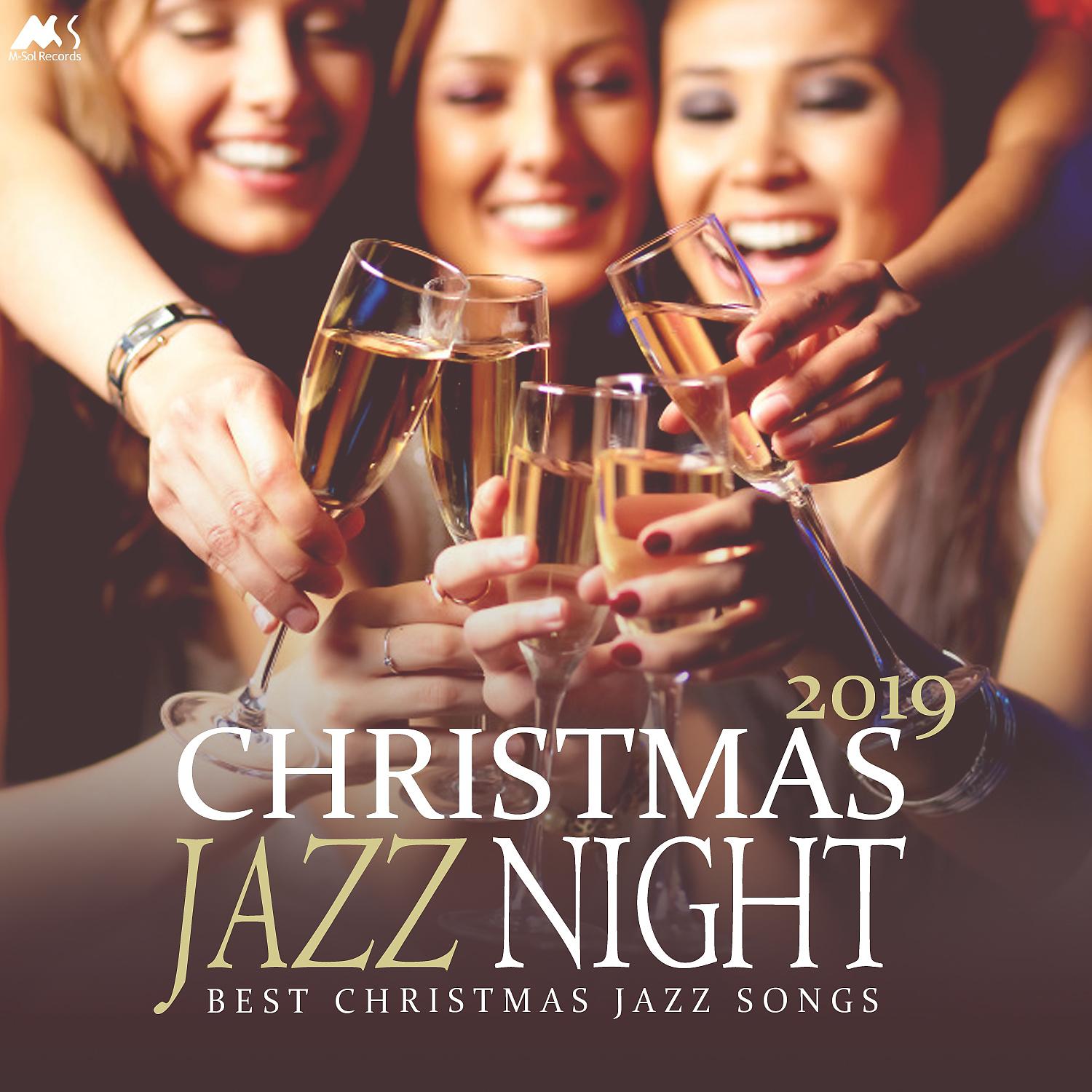 Постер альбома Christmas Jazz Night 2019 (Best Christmas Jazz Songs)