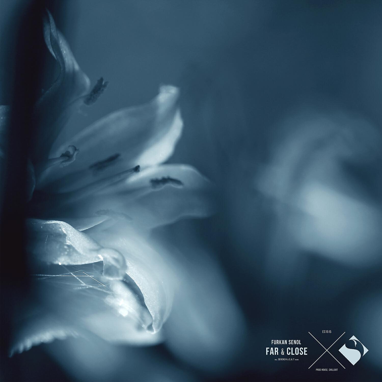 Furkan Senol - Far & Close (Seven24 & S.A.T Chillout Remix)