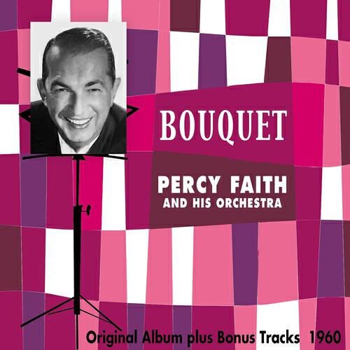 Percy Faith And His Orchestra - Dancing On the Ceiling (Bonus Track)