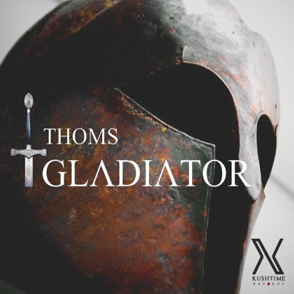 Thoms - Gladiator