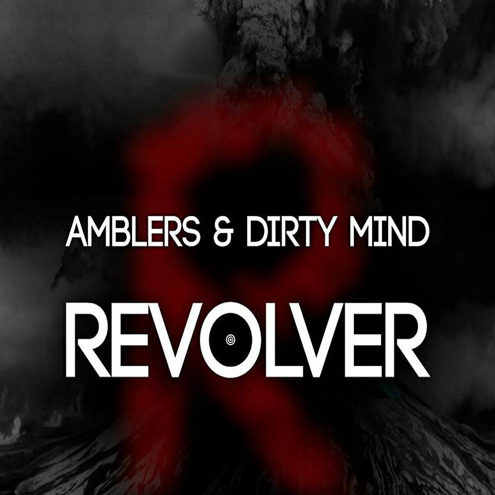 Amblers - Revolver