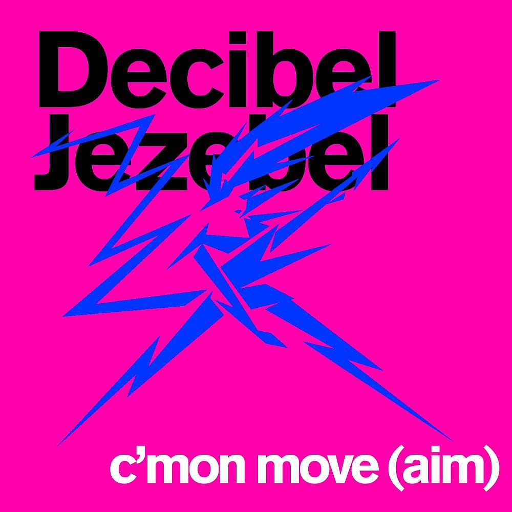 Постер альбома C'mon Move