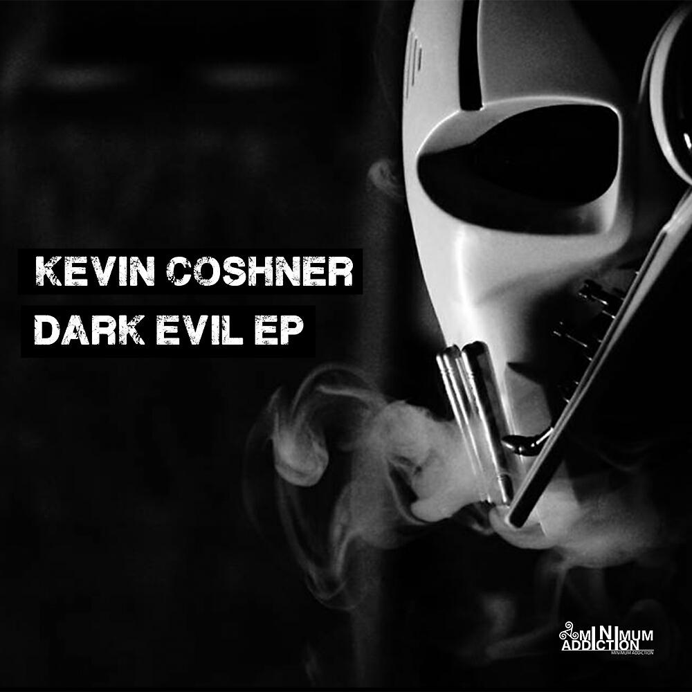Kevin Coshner - Dark Evil (Dennis Smile Remix)