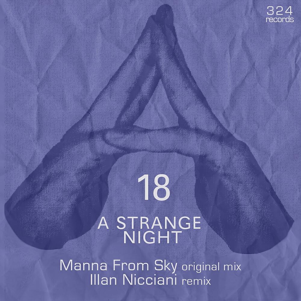 Manna From Sky - A Strange Night