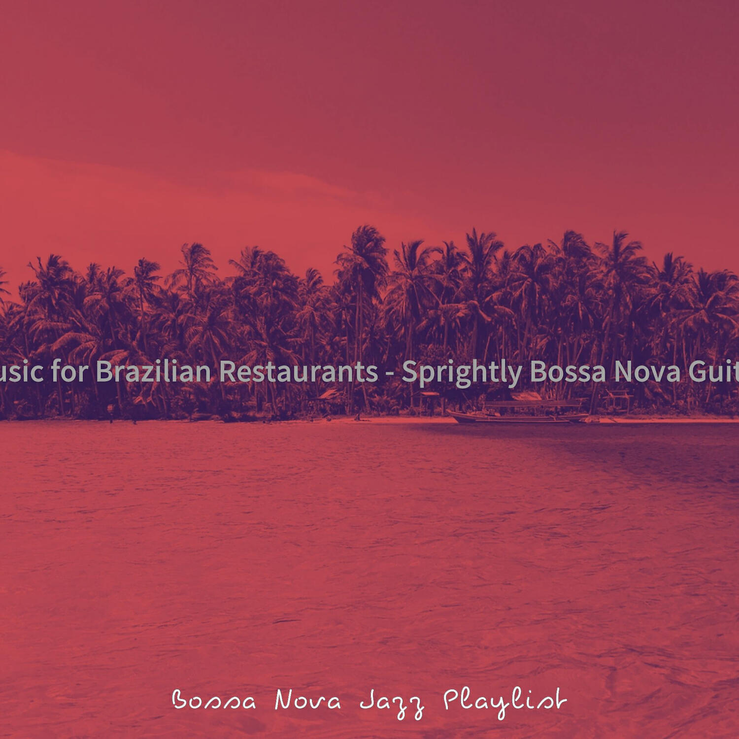 Bossa Nova Jazz Playlist - Lively Saxophone Bossa Nova - Vibe for Summertime