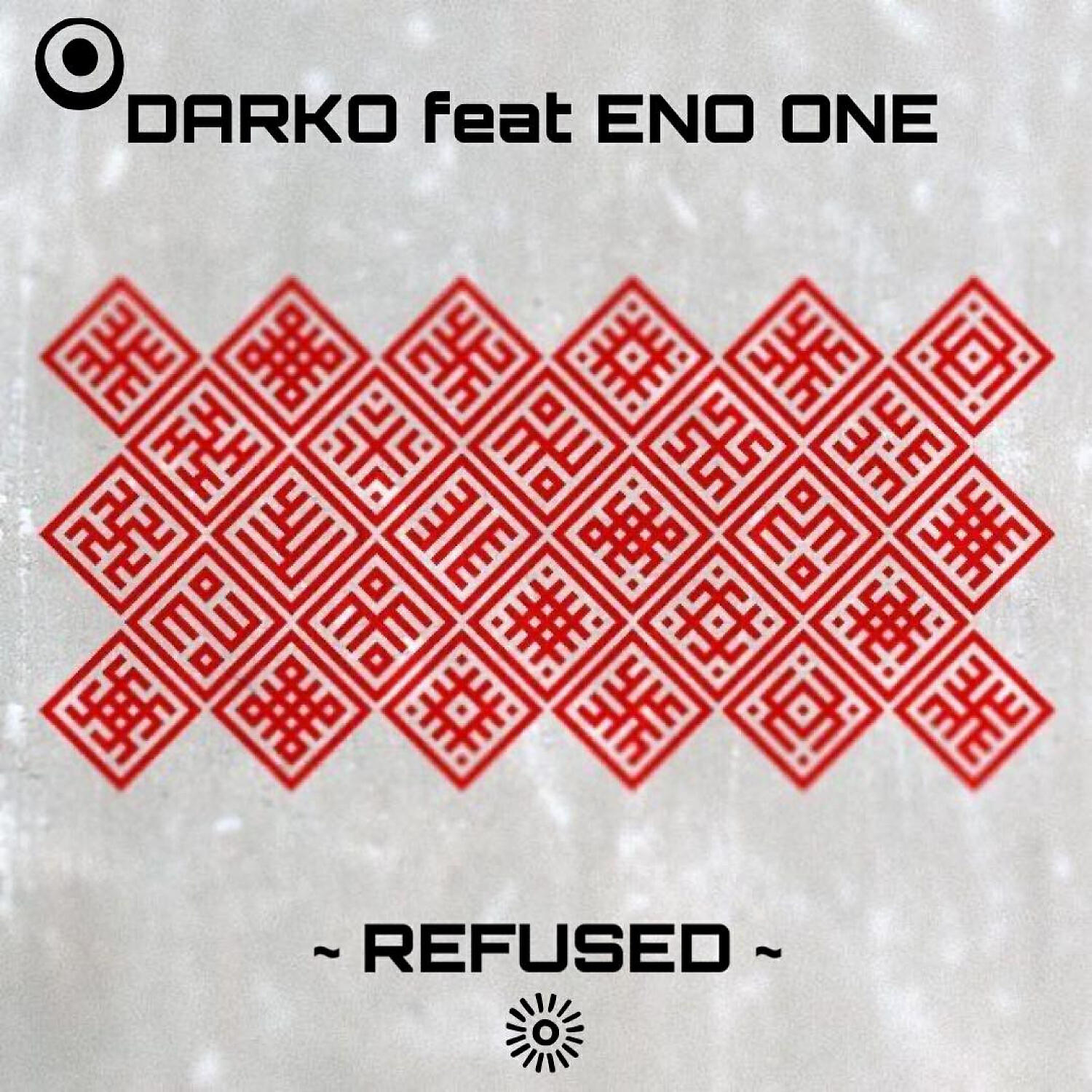 DARKO - REFUSED (feat. ENO ONE)