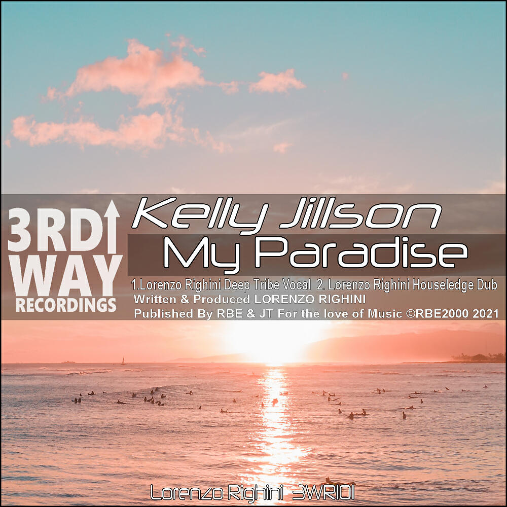 Kelly Jillson - My Paradise (Lorenzo Righini Deep Tribe Vocal)