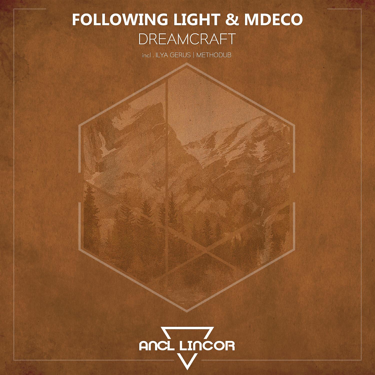 Following Light - Dreamcraft (Ilya Gerus Remix)