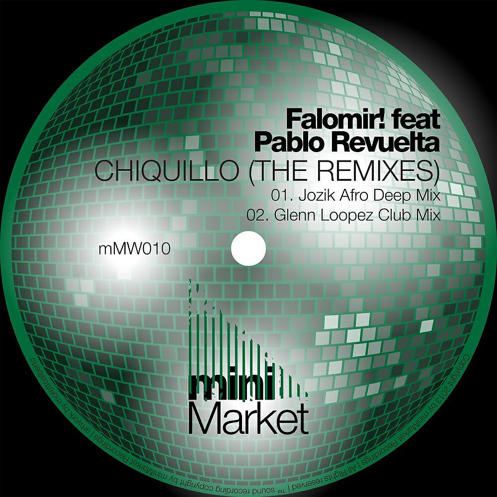 Falomir! - Chiquillo (Glenn Loopez Club Mix)