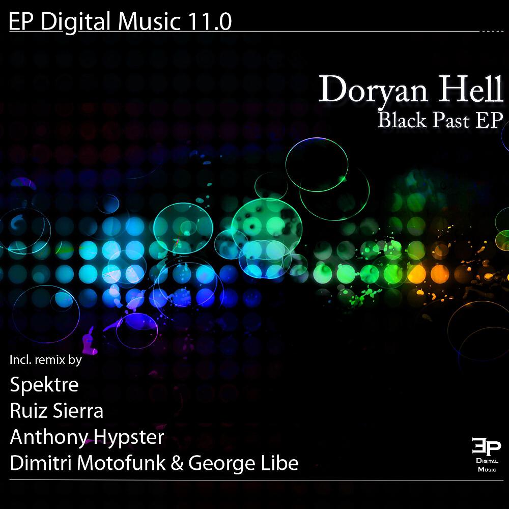 Doryan Hell - Black Past (Dimitri Motofunk & George Libe Remix)