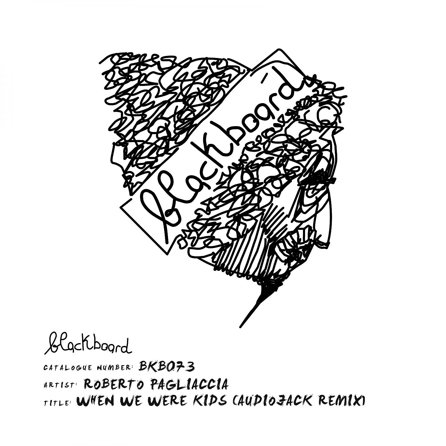 Постер альбома When We Were Kids (Audiojack Remix)