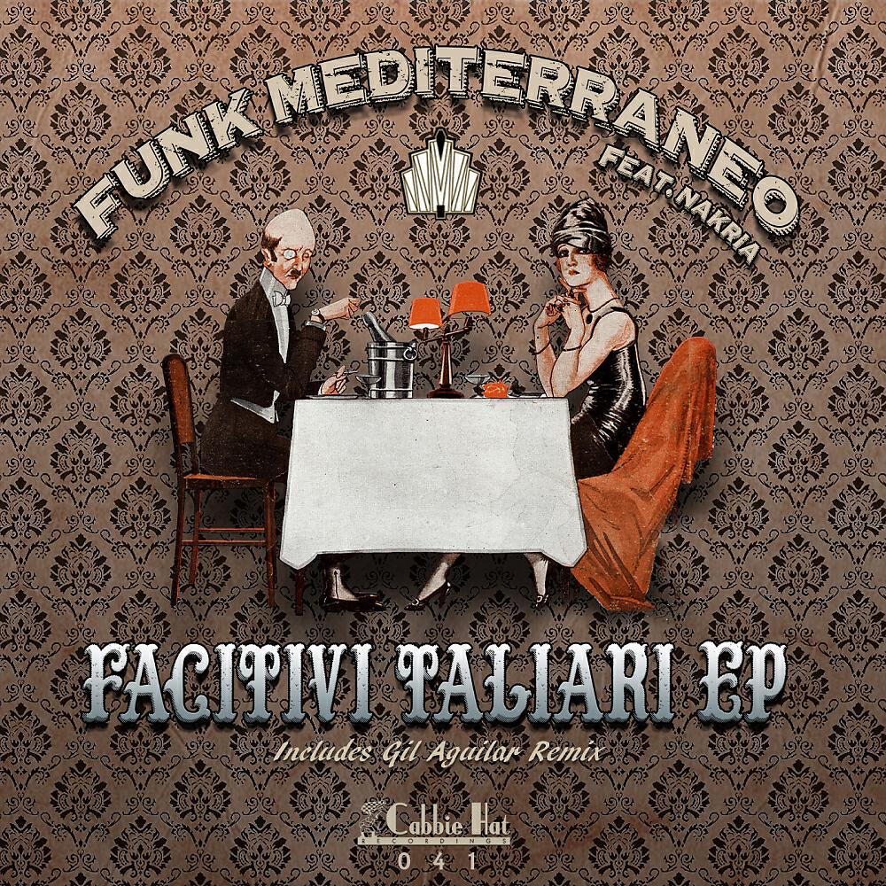 Funk Mediterraneo - Dadabossa (Gil Aguilar 208 Idapimp Remix)
