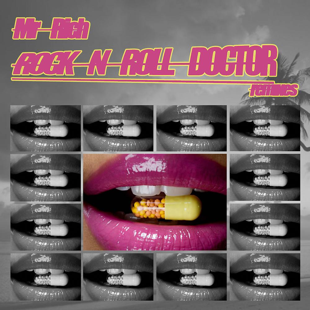 Постер альбома Rock N Roll Doctor Remixes