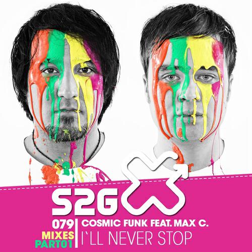 Cosmic Funk - I'll Never Stop (Rio Dela Duna & Dany Cohiba Remix)