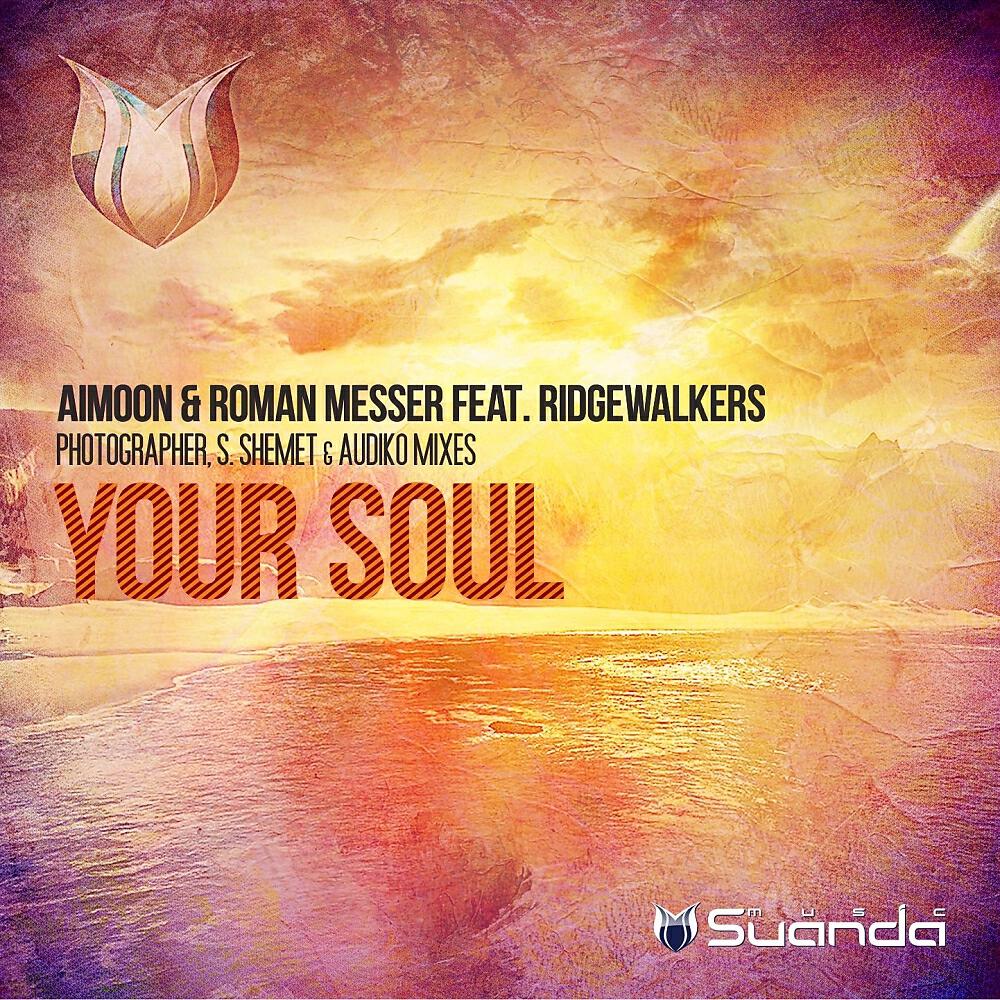 Aimoon - Your Soul (Photographer Remix)