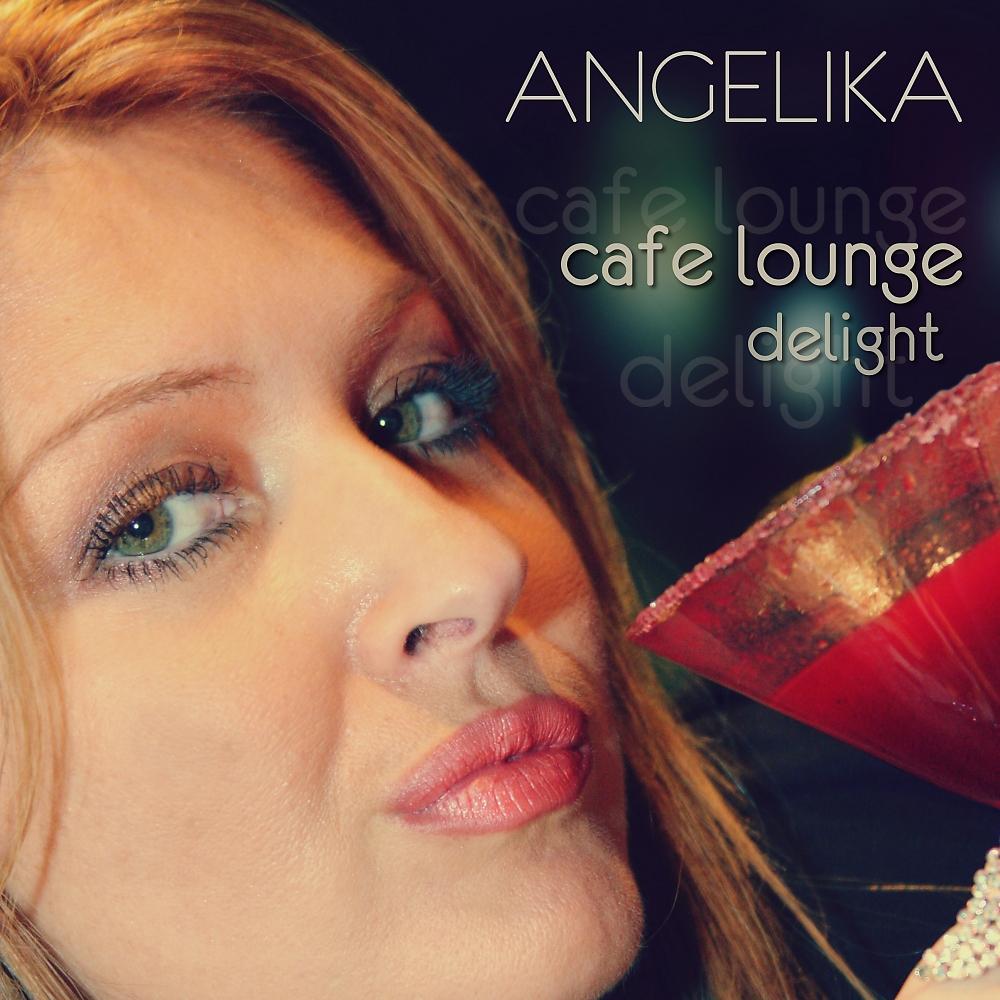 Постер альбома Cafe Lounge Delight