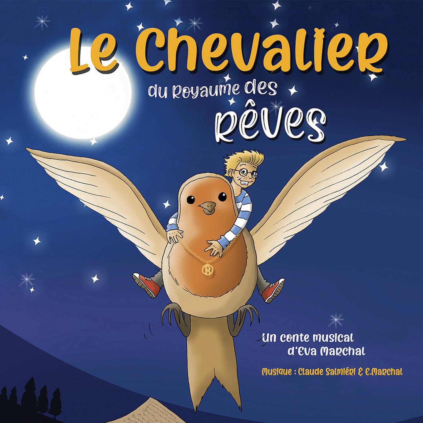 Постер альбома Le chevalier du royaume des rêves