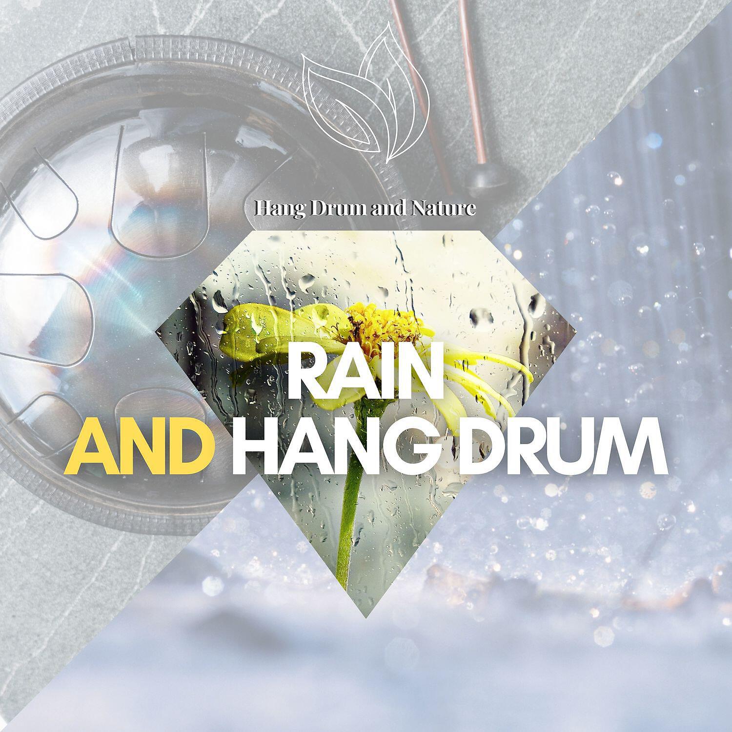 Hang Drum and Nature - Hatha Yoga (Hang Drums, Rain)