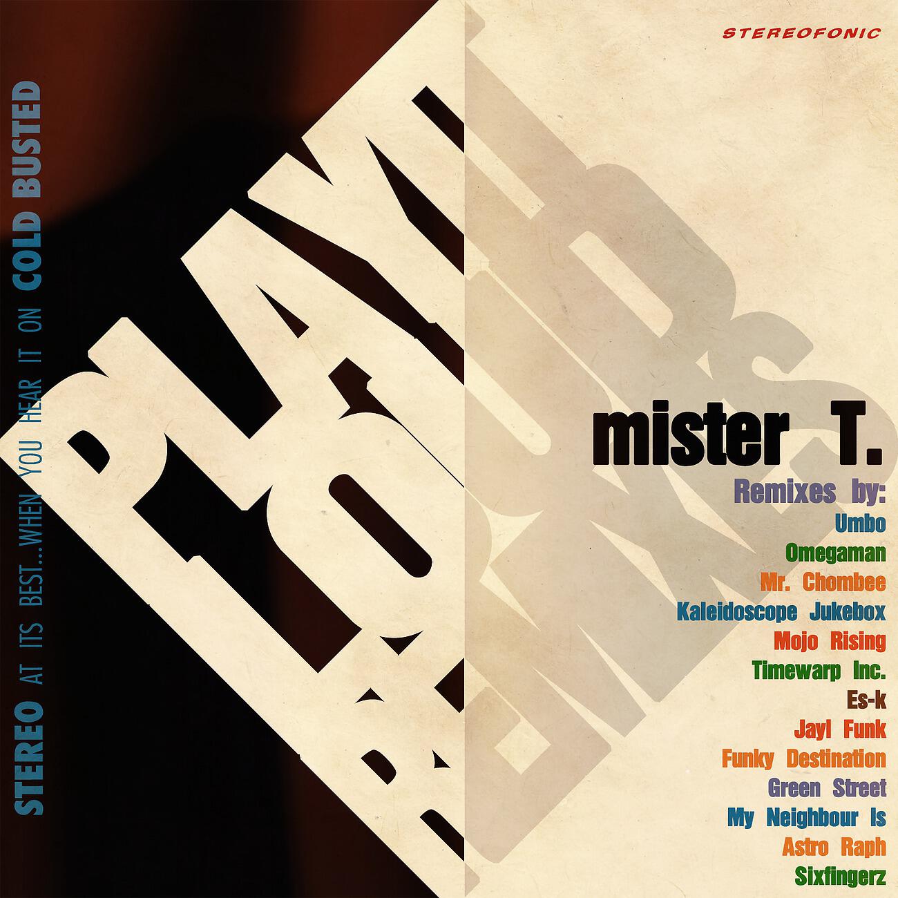 Mister T. - Cut And Run (Omegaman Remix)