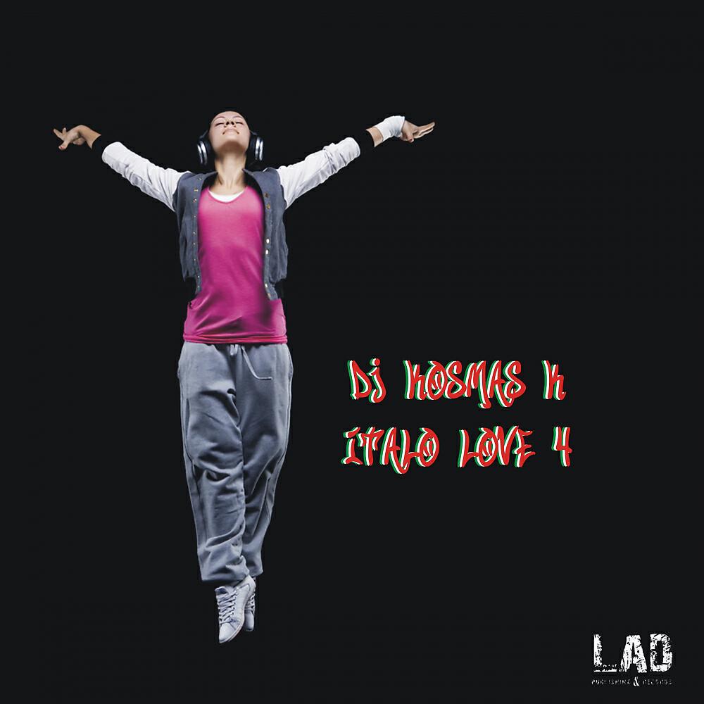 DJ Kosmas K - Italo Love Four