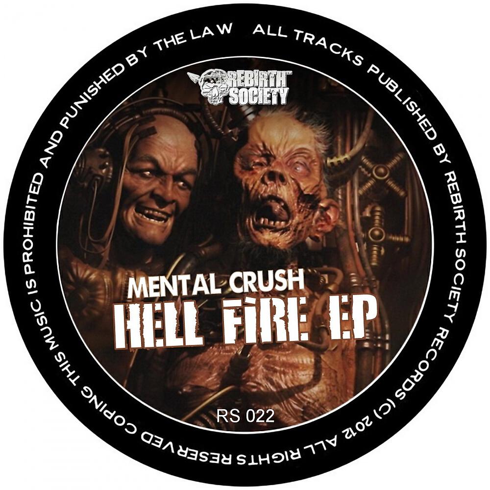 Mental Crush - Hell Fire