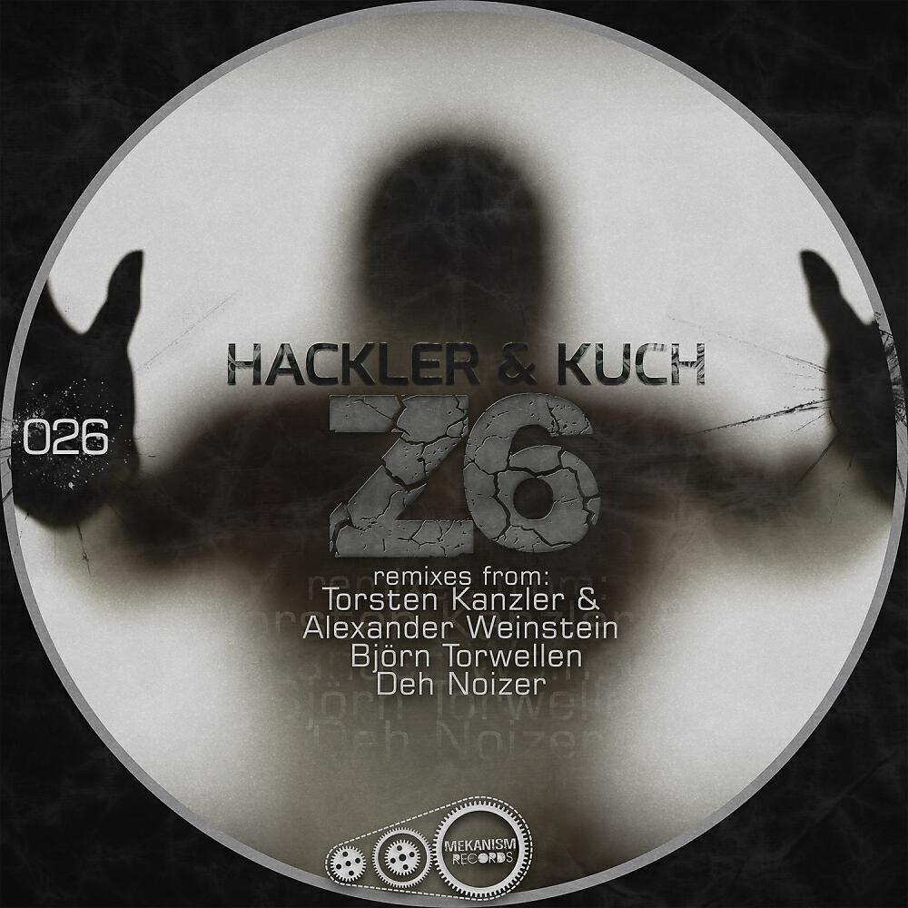Hackler & Kuch - Z6 (Torsten Kanzler & Alexander Weinstein Remix)