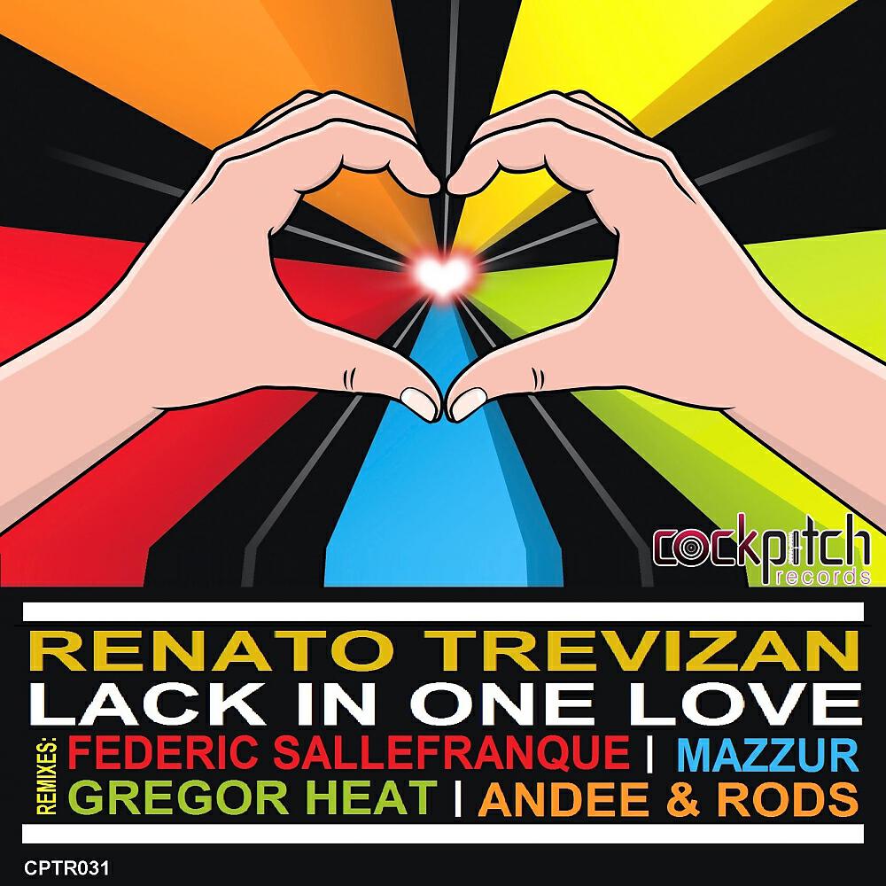 Renato Trevizan - Lack In One Love (Andee & Rods Remix)