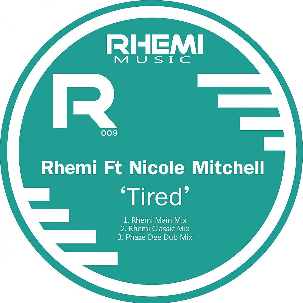 Rhemi - Tired (Phaze Dee Dub Mix)