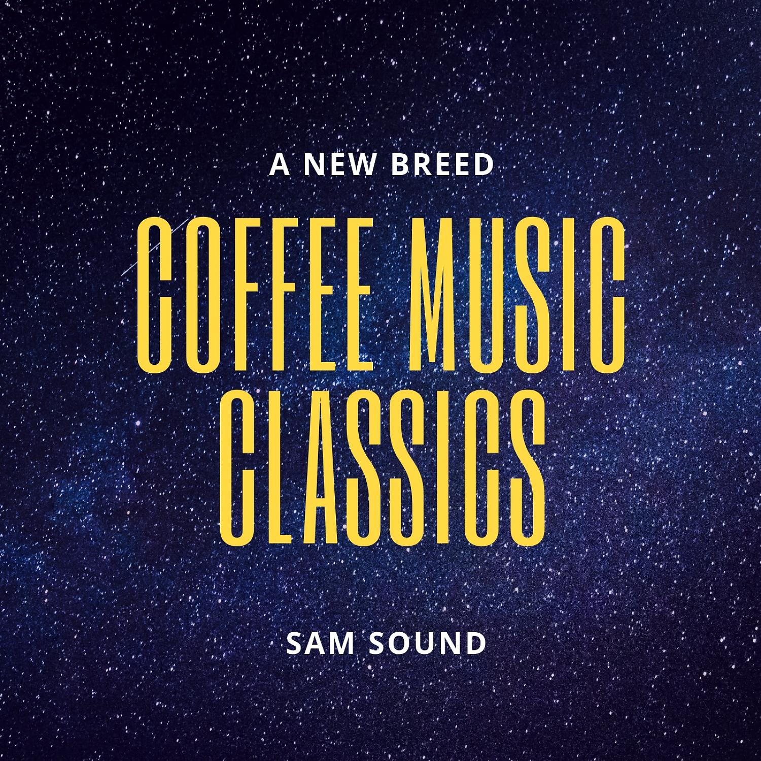 Постер альбома Coffee Music Classics 1