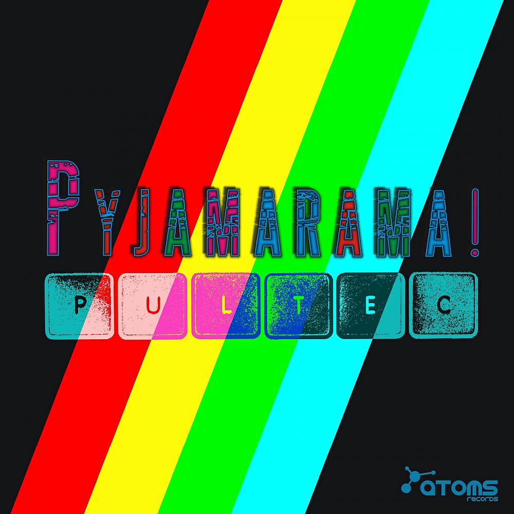 Pultec - Pyjamarama