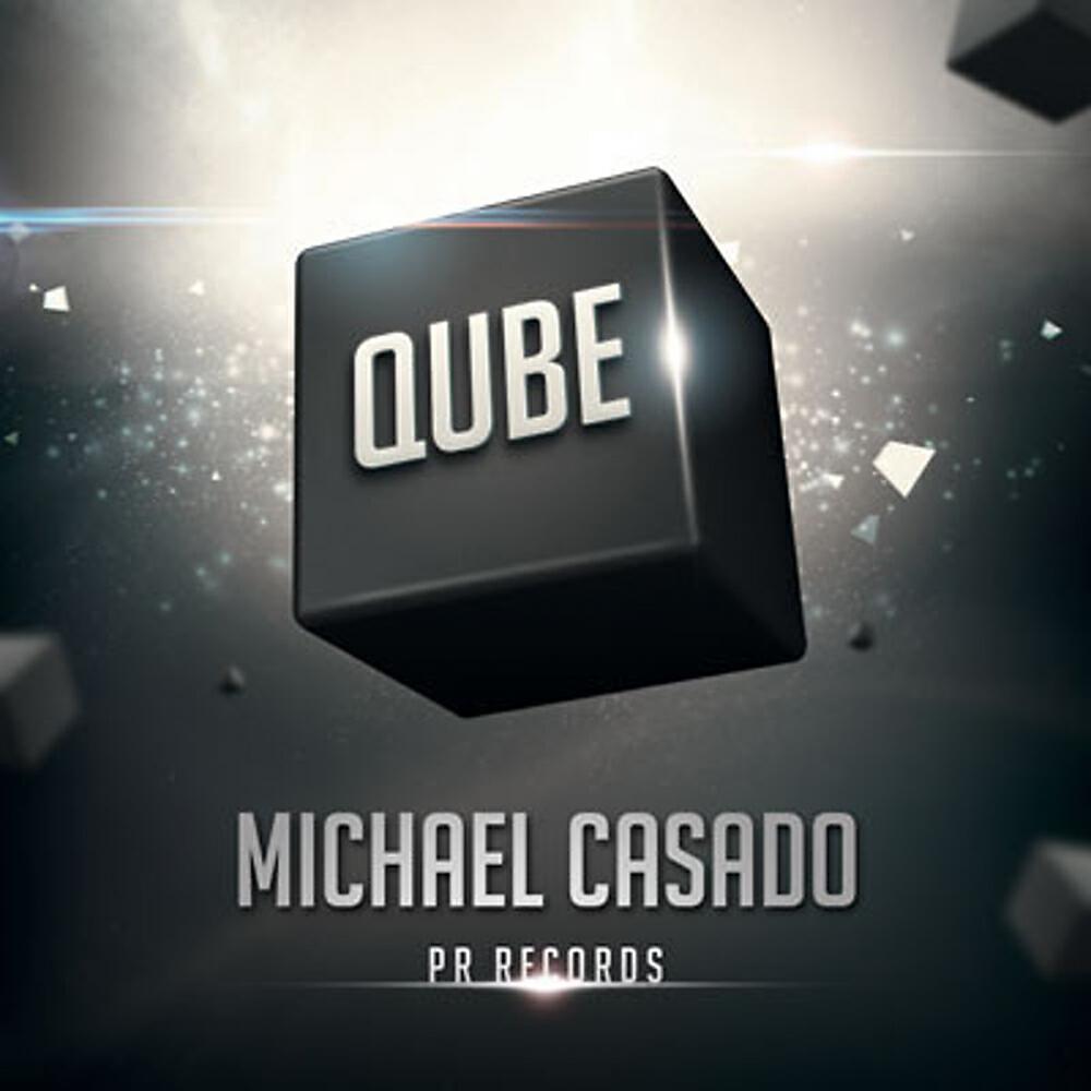 Michael Casado - Qube (Radio)