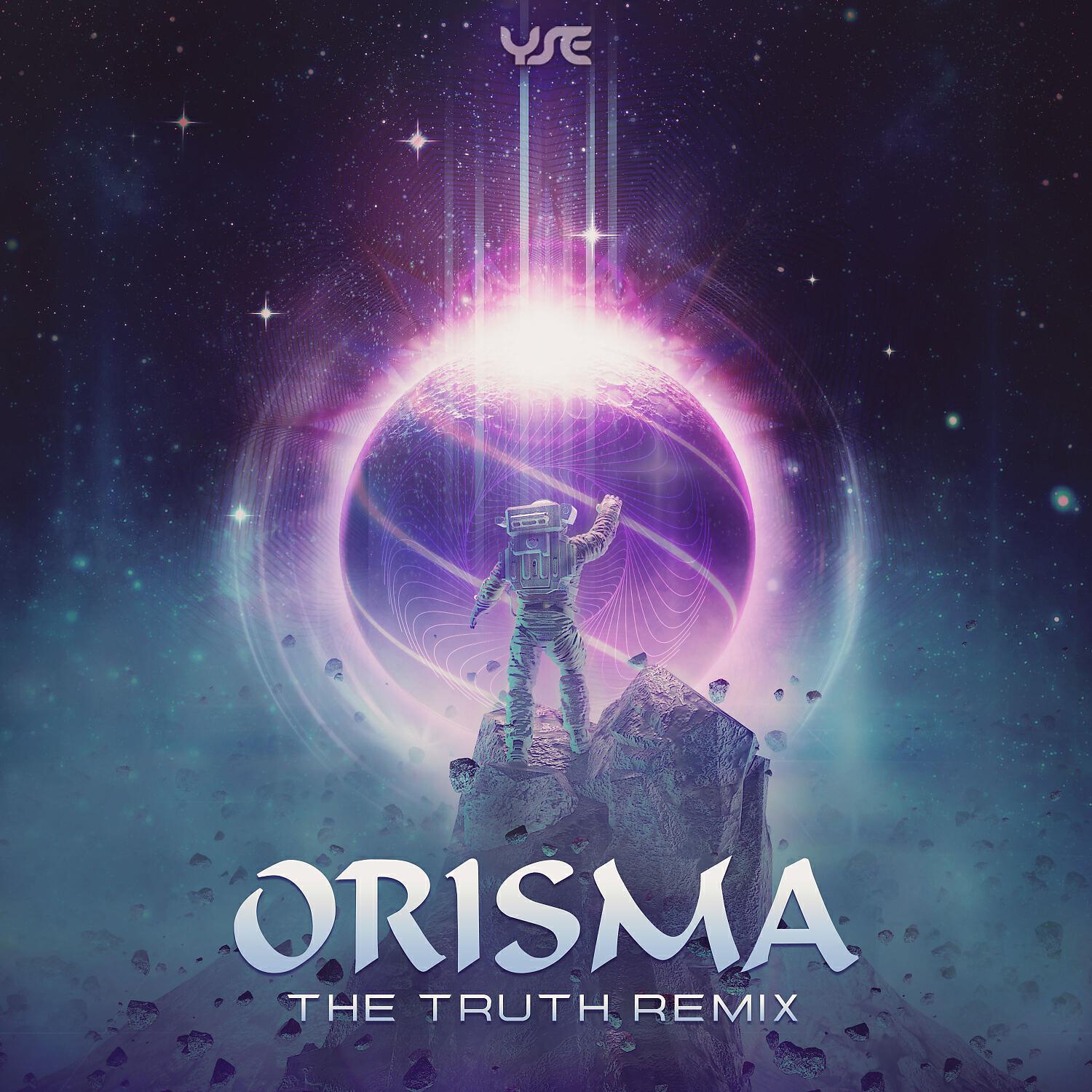 Orisma - The Truth (Serenity Flux Remix)
