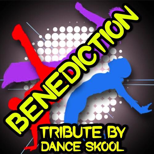 Dance Skool - Benediction (Karaoke Version) (Originally Performed By Hot Natured)